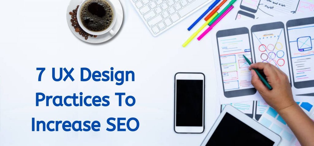 7-UX-Design-Practices-To-Increase-SEO